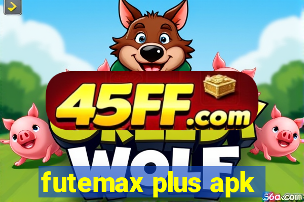 futemax plus apk